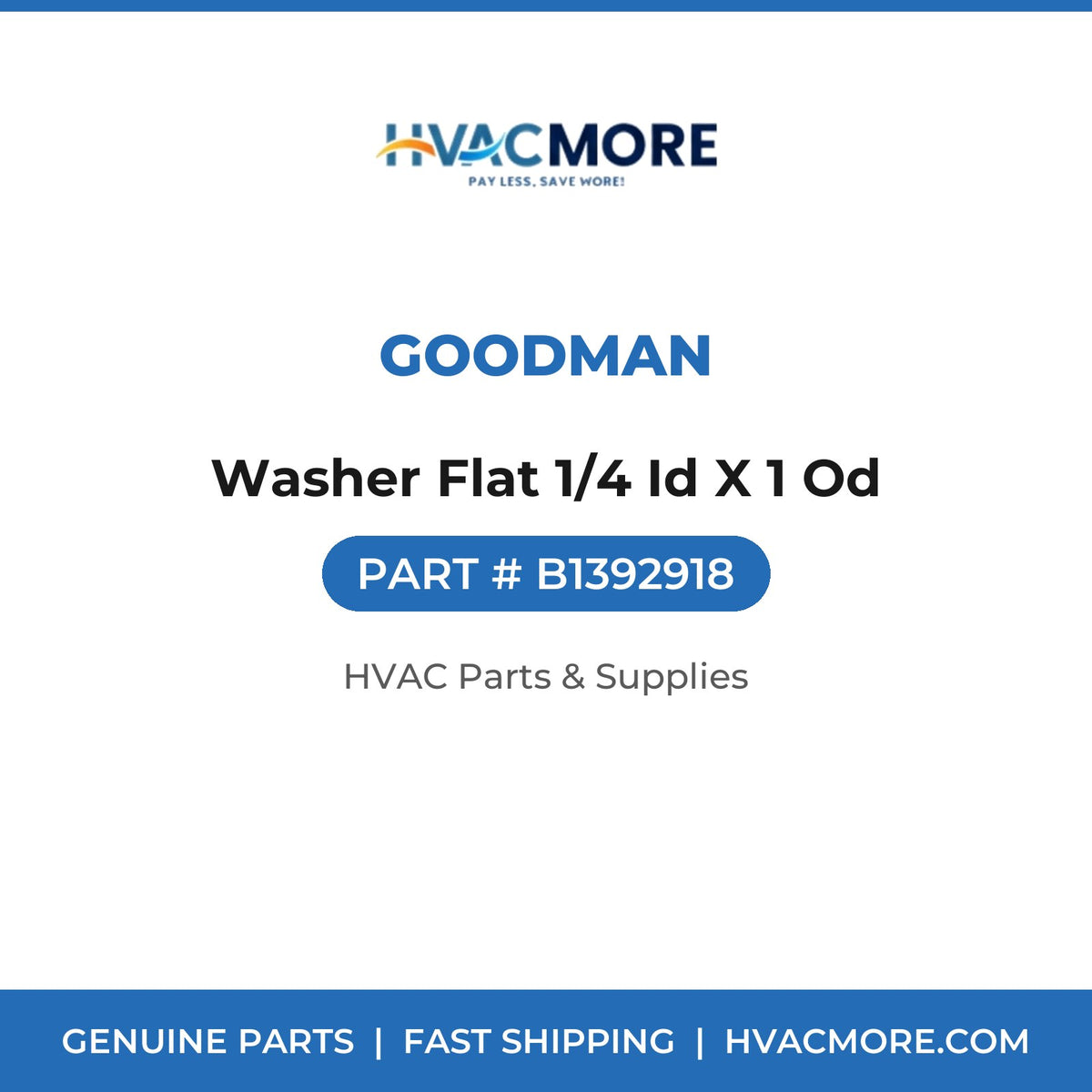 Goodman Washer Flat 1/4 Id X 1 Od B1392918