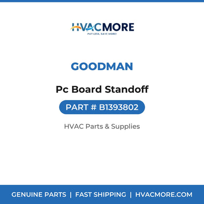 Goodman Pc Board Standoff B1393802