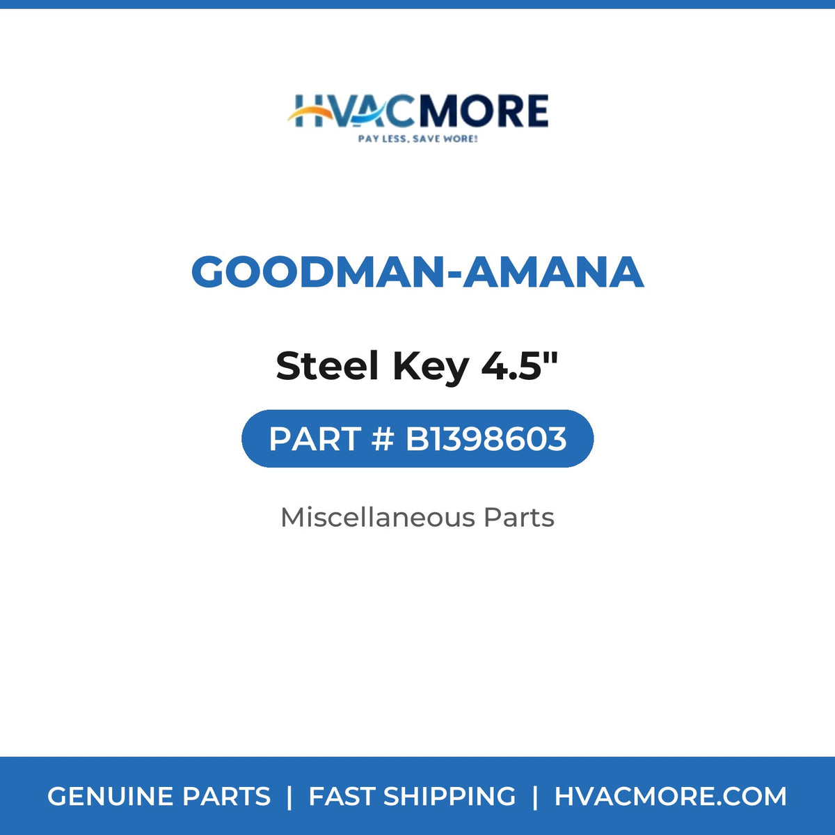 Goodman-Amana Steel Key 4.5" B1398603