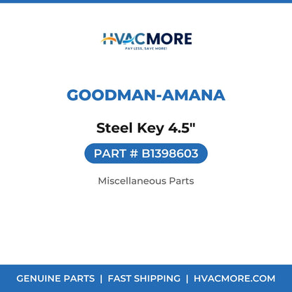 Goodman-Amana Steel Key 4.5" B1398603