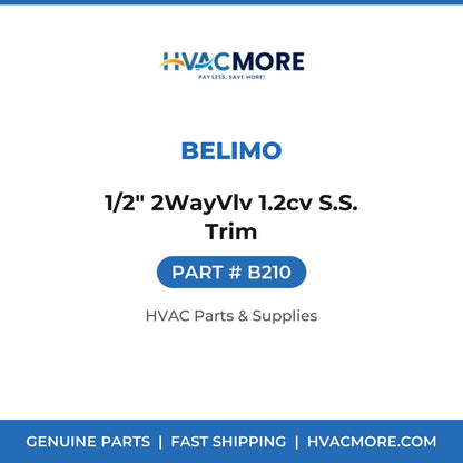 Belimo 1/2" 2WayVlv 1.2cv S.S. Trim B210