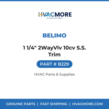Belimo 1 1/4" 2WayVlv 10cv S.S. Trim B229