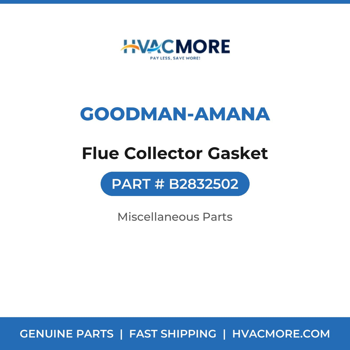 Goodman-Amana Flue Collector Gasket B2832502