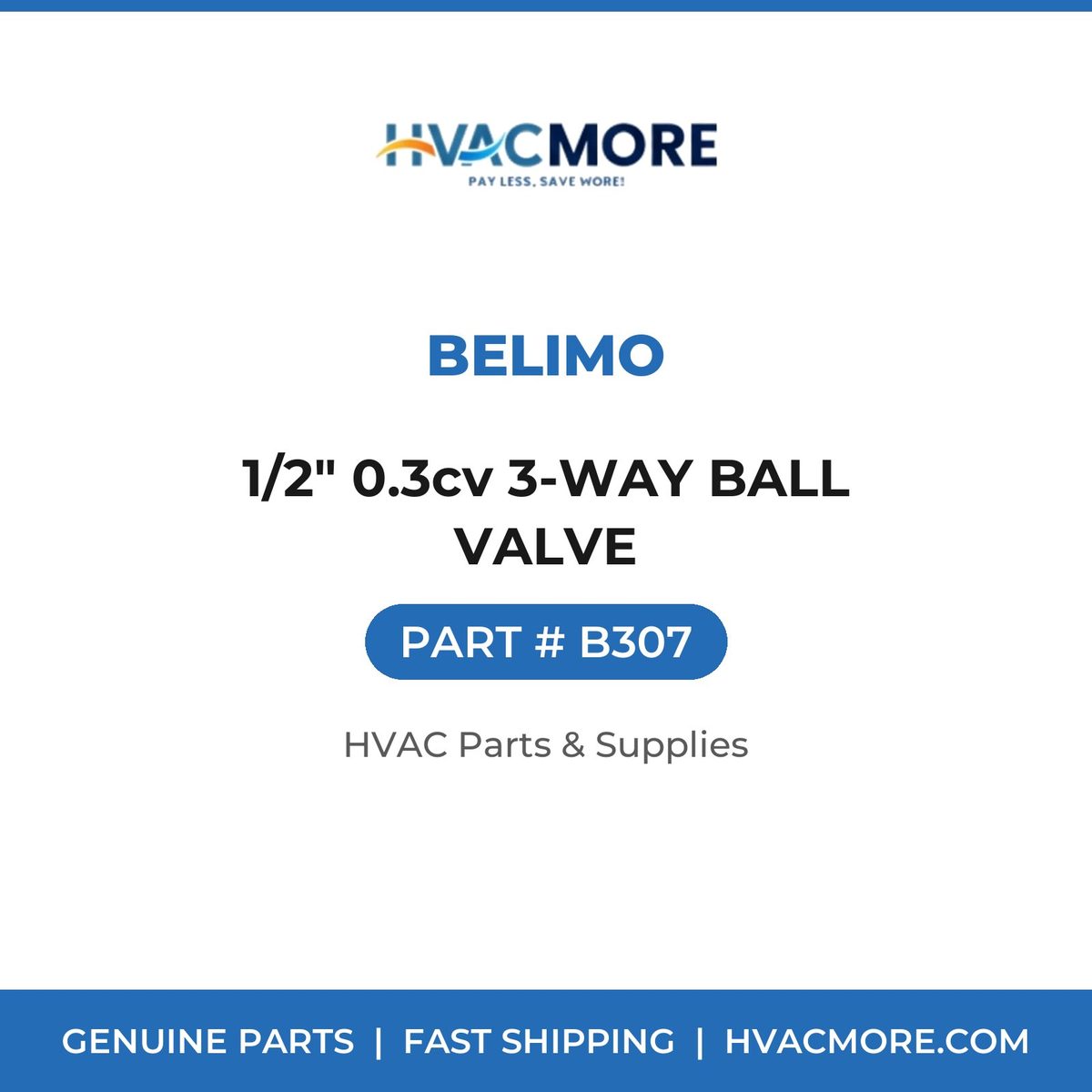Belimo 1/2" 0.3cv 3-WAY BALL VALVE B307