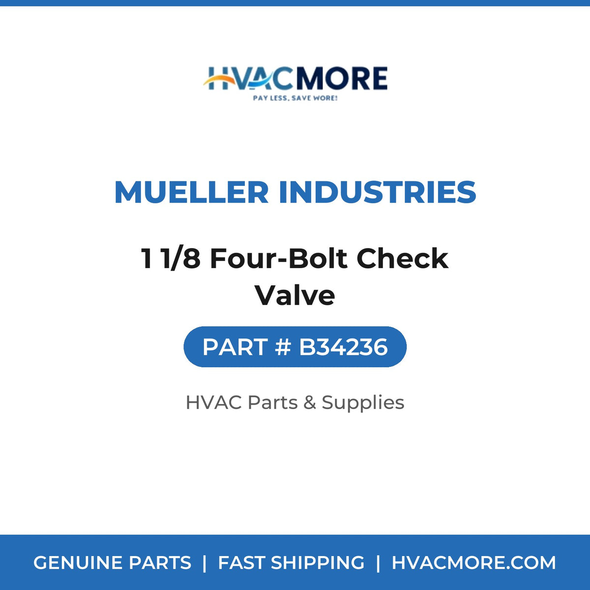 Mueller Industries 1 1/8 Four-Bolt Check Valve B34236
