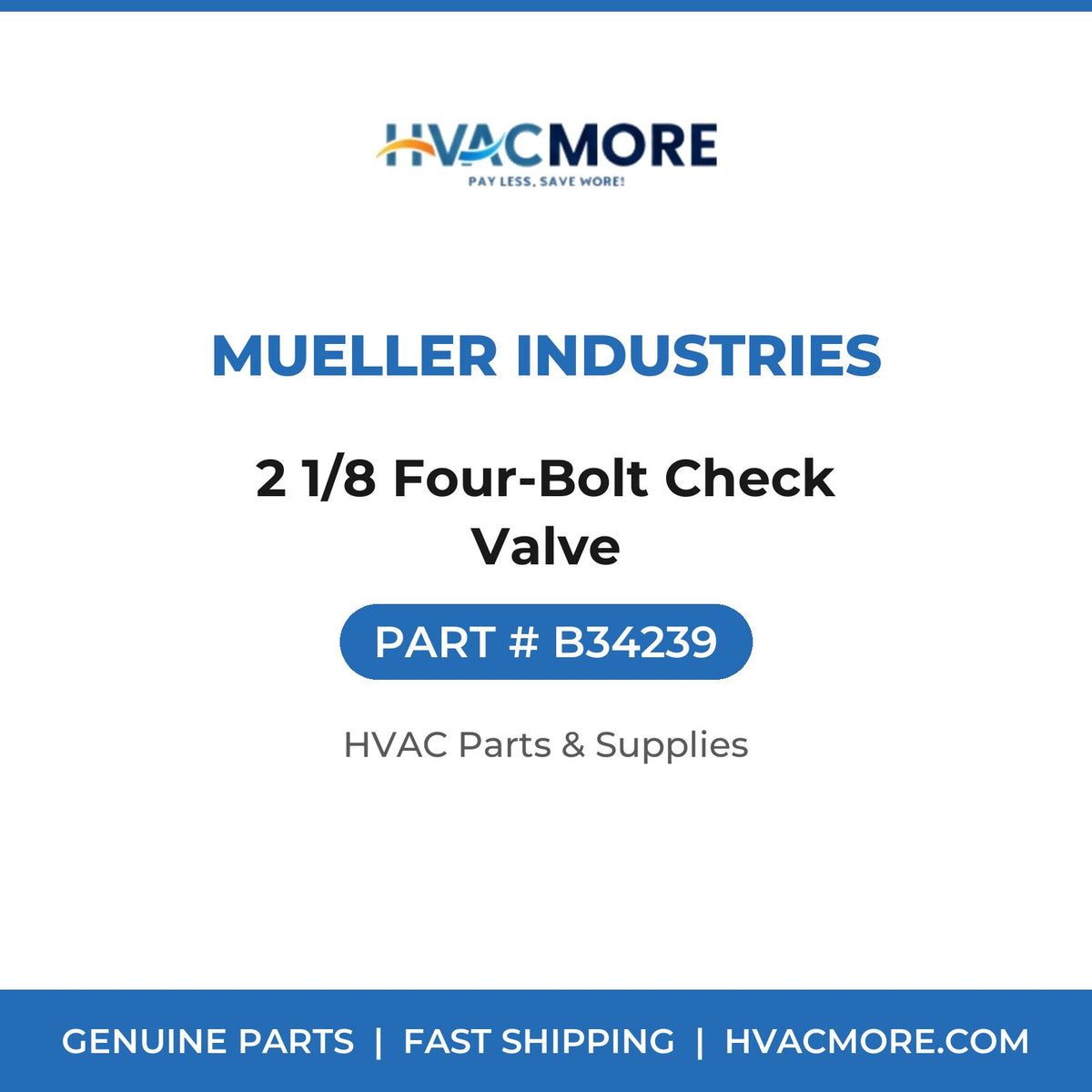 Mueller Industries 2 1/8 Four-Bolt Check Valve B34239