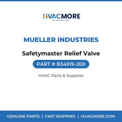 Mueller Industries Safetymaster Relief Valve B34519-200