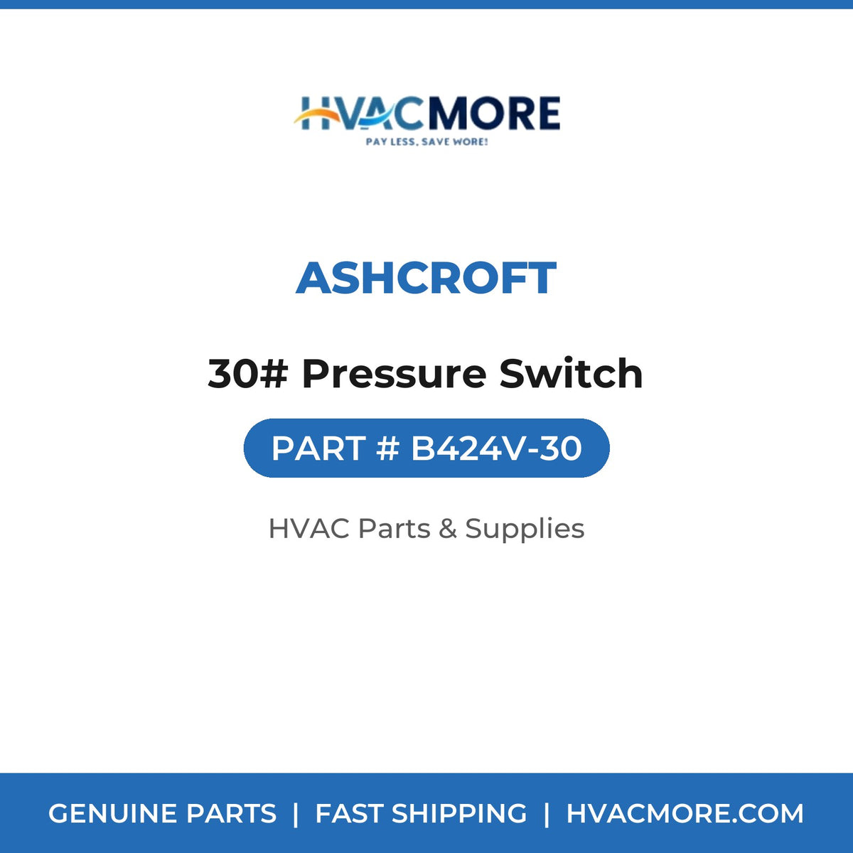 Ashcroft 30# Pressure Switch B424V-30