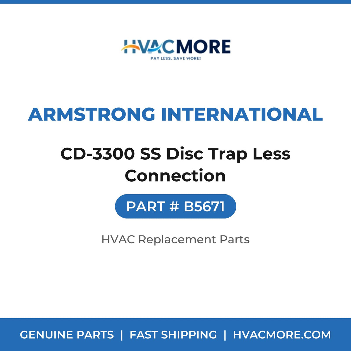 Armstrong International CD-3300 SS Disc Trap Less Connection B5671