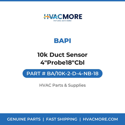 BAPI 10k Duct Sensor 4"Probe18"Cbl BA/10K-2-D-4-NB-18