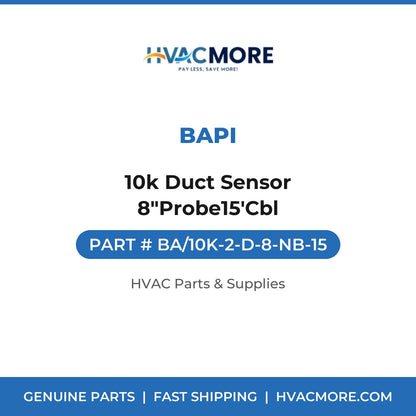 BAPI 10k Duct Sensor 8"Probe15'Cbl BA/10K-2-D-8-NB-15