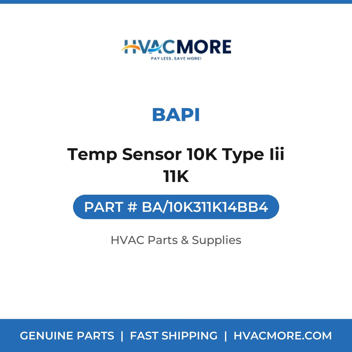 BAPI Temp Sensor 10K Type Iii 11K BA/10K311K14BB4