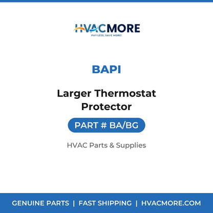 BAPI Larger Thermostat Protector BA/BG