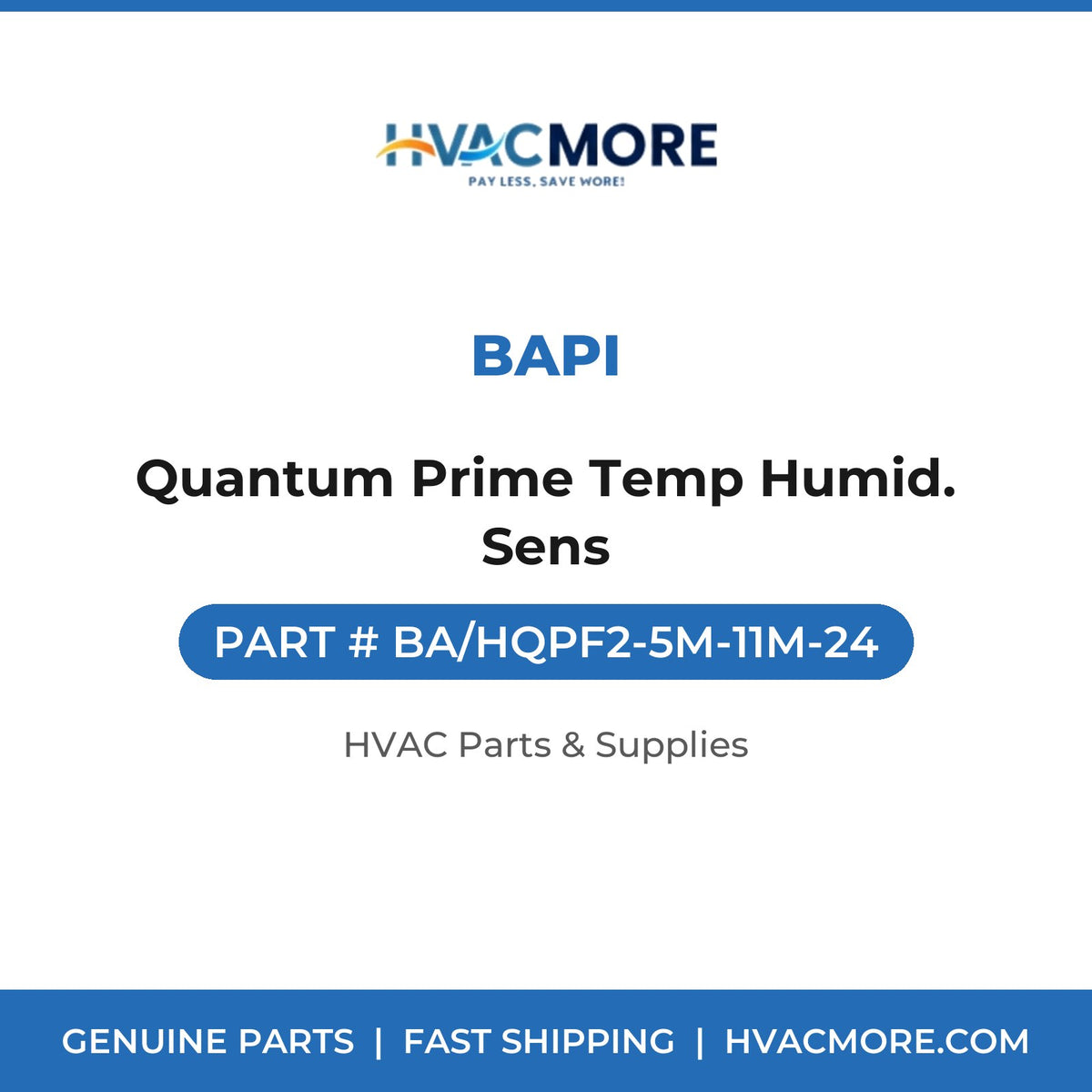 BAPI Quantum Prime Temp Humid. Sens BA/HQPF2-5M-11M-24