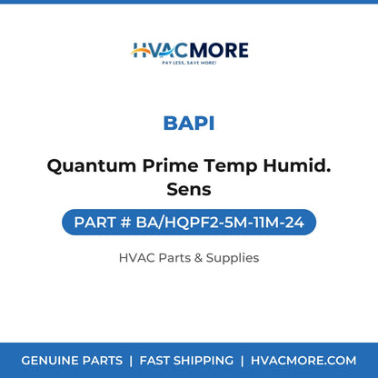BAPI Quantum Prime Temp Humid. Sens BA/HQPF2-5M-11M-24