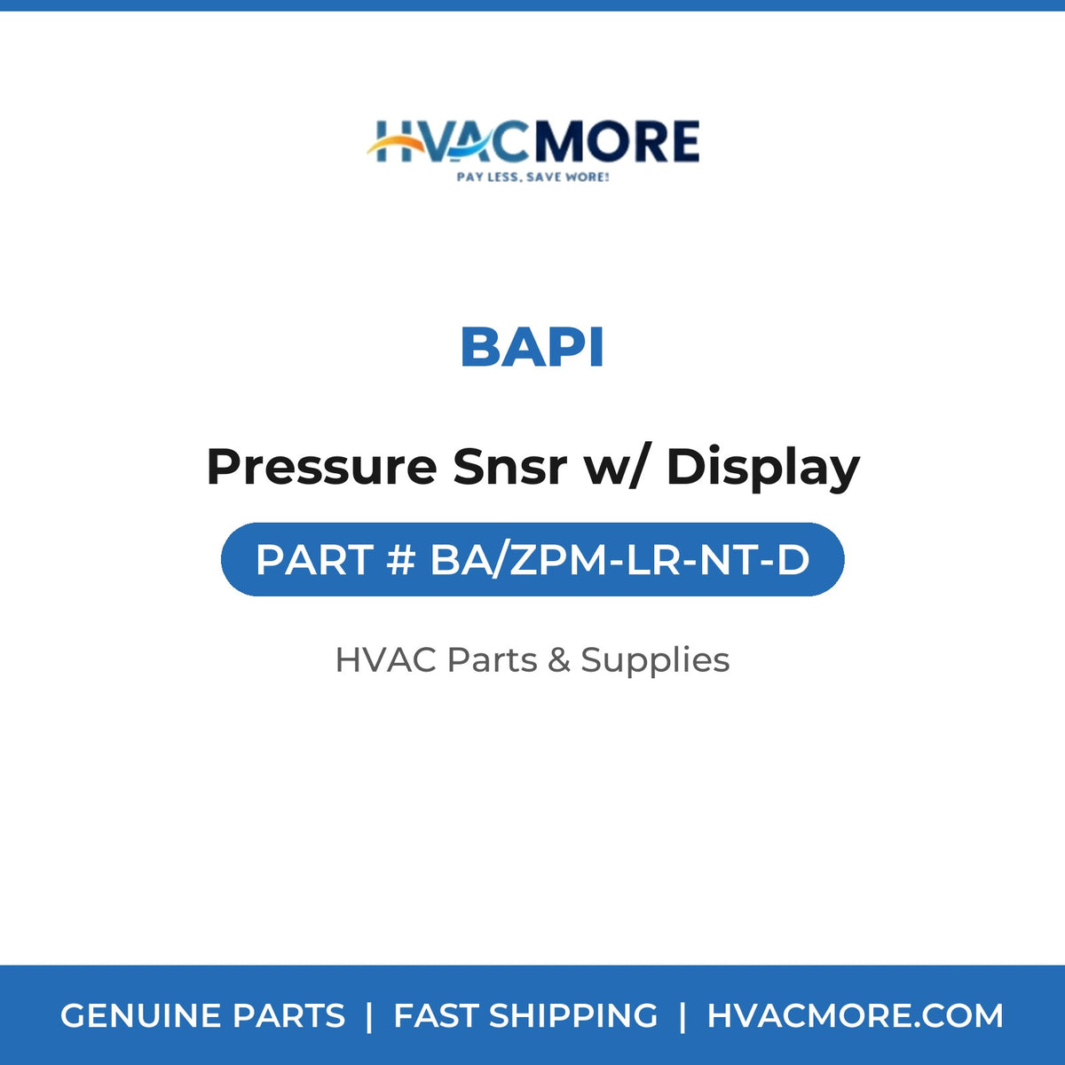BAPI Pressure Snsr w/ Display BA/ZPM-LR-NT-D