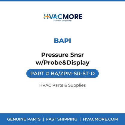 BAPI Pressure Snsr w/Probe&Display BA/ZPM-SR-ST-D