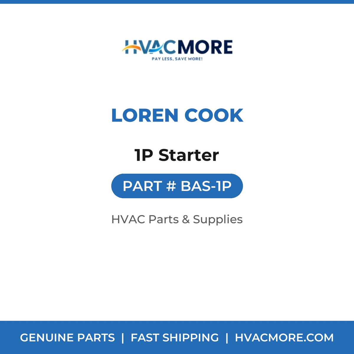 Loren Cook 1P Starter BAS-1P