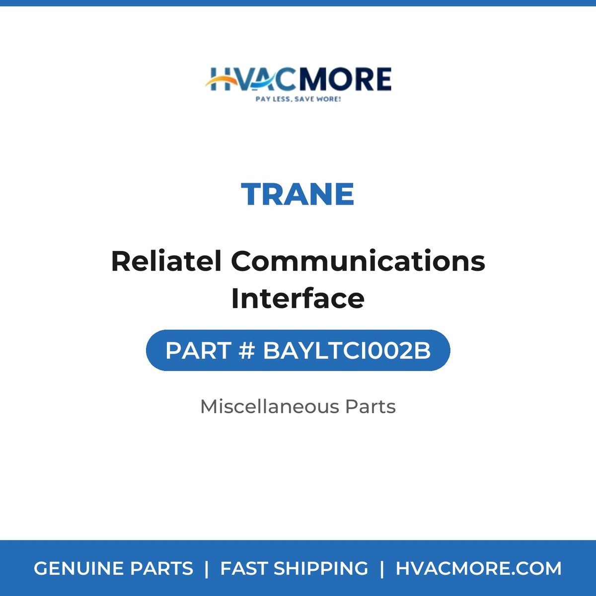 Trane Reliatel Communications Interface BAYLTCI002B