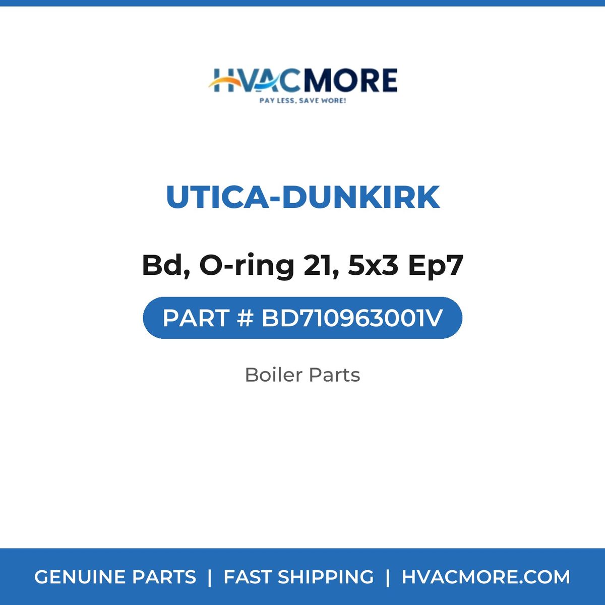 Utica-Dunkirk Bd, O-ring 21, 5x3 Ep7 BD710963001V