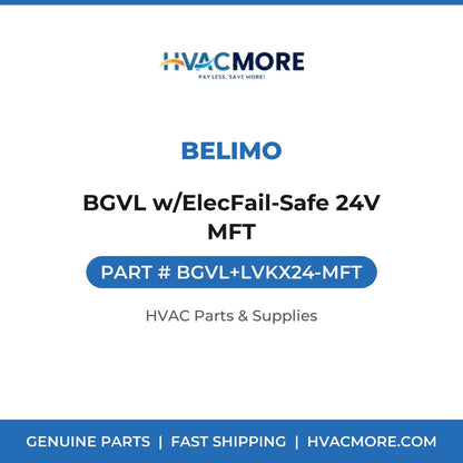 Belimo BGVL w/ElecFail-Safe 24V MFT BGVL+LVKX24-MFT