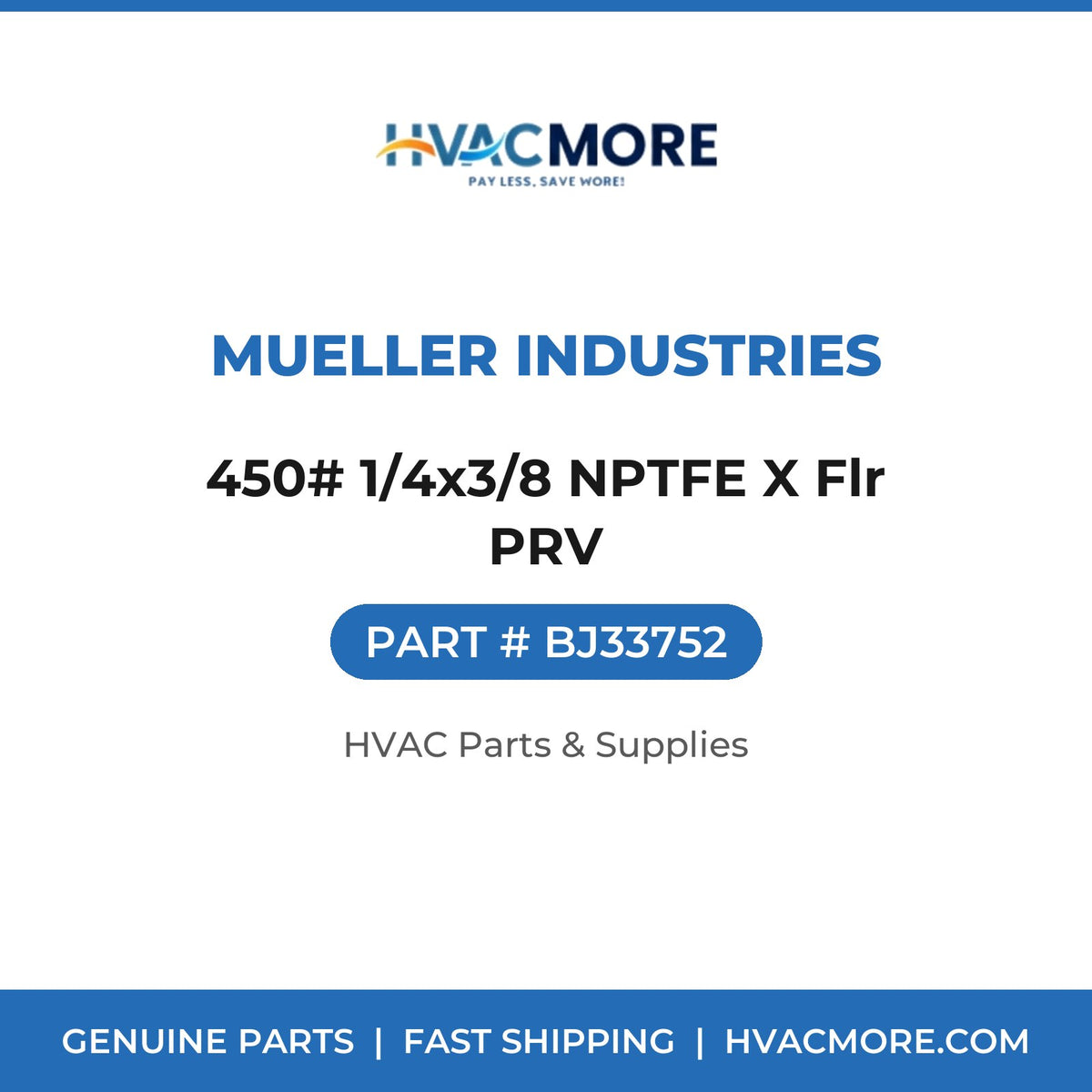 Mueller Industries 450# 1/4x3/8 NPTFE X Flr PRV BJ33752