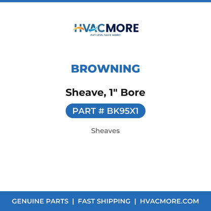 Browning Sheave, 1" Bore BK95X1