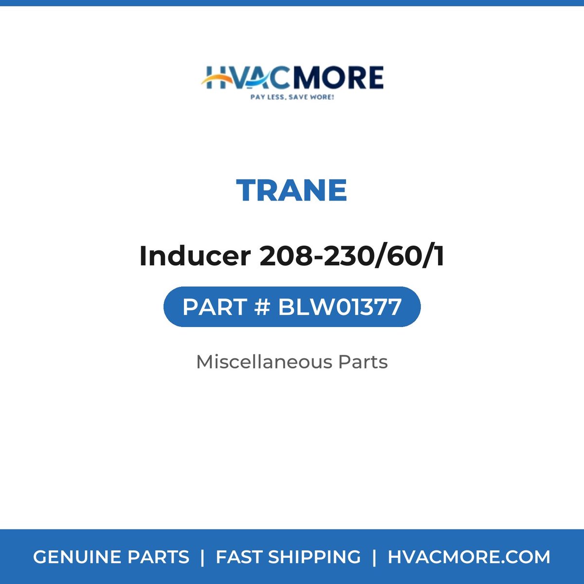 Trane Inducer 208-230/60/1 BLW01377