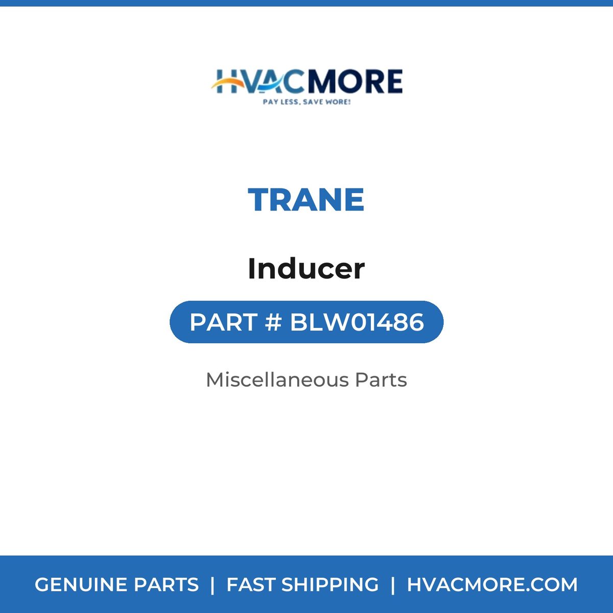 Trane Inducer BLW01486