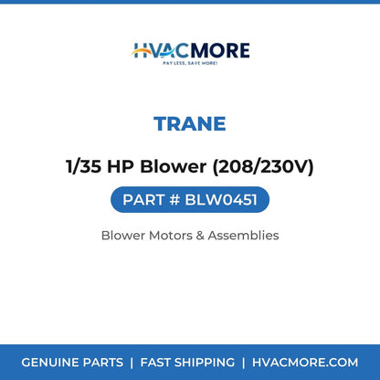 Trane 1/35 HP Blower (208/230V) BLW0451