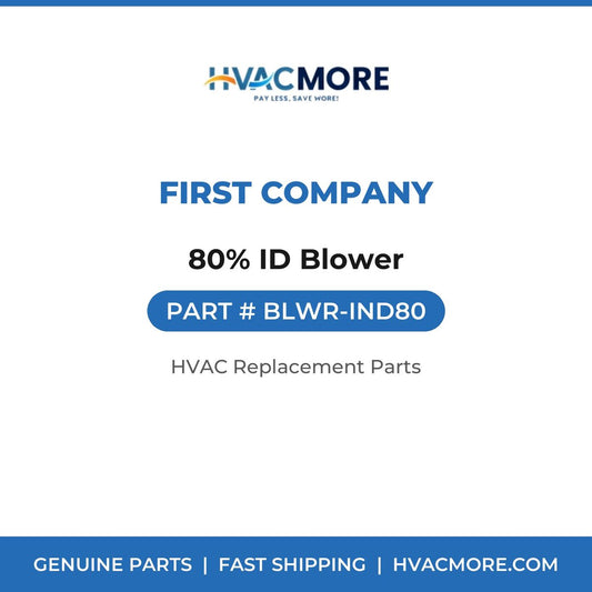 First Company 80% ID Blower BLWR-IND80