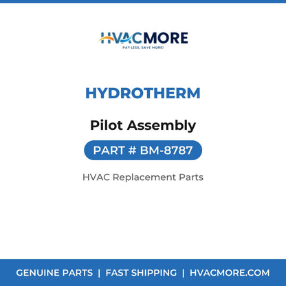 Hydrotherm Pilot Assembly BM-8787
