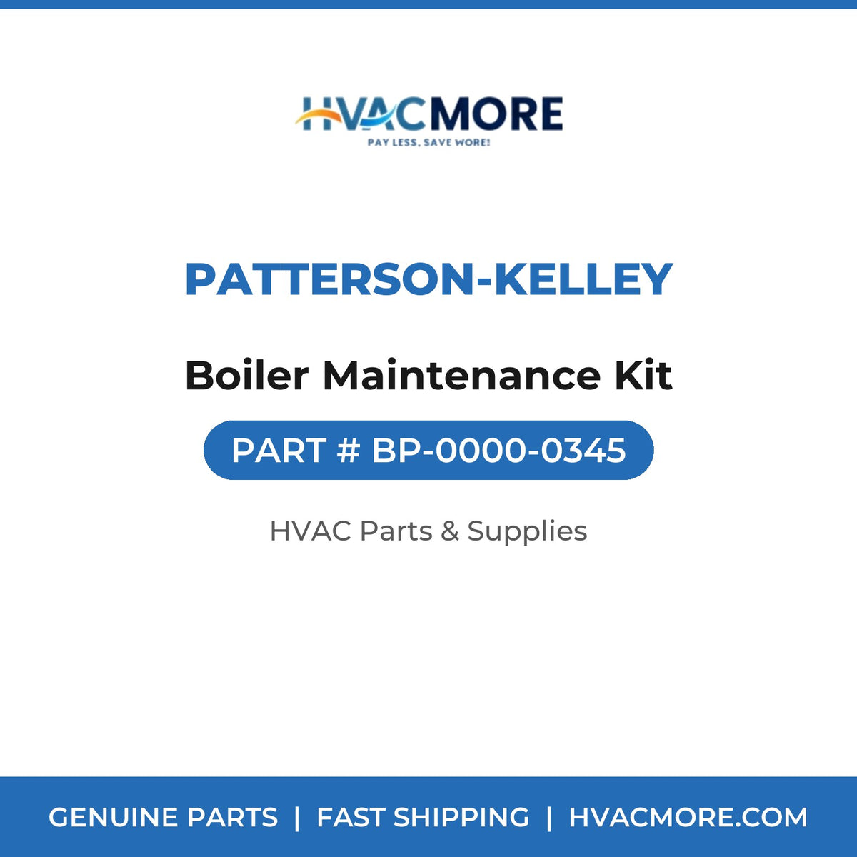 Patterson-Kelley Boiler Maintenance Kit BP-0000-0345