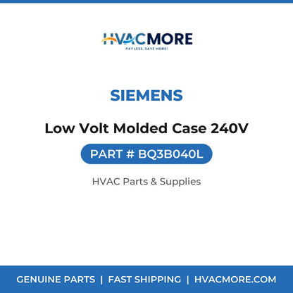 Siemens Low Volt Molded Case 240V BQ3B040L