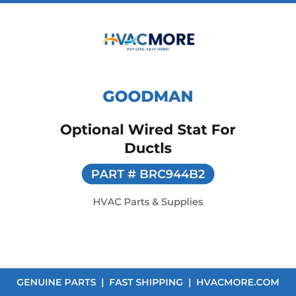 Goodman Optional Wired Stat For Ductls BRC944B2