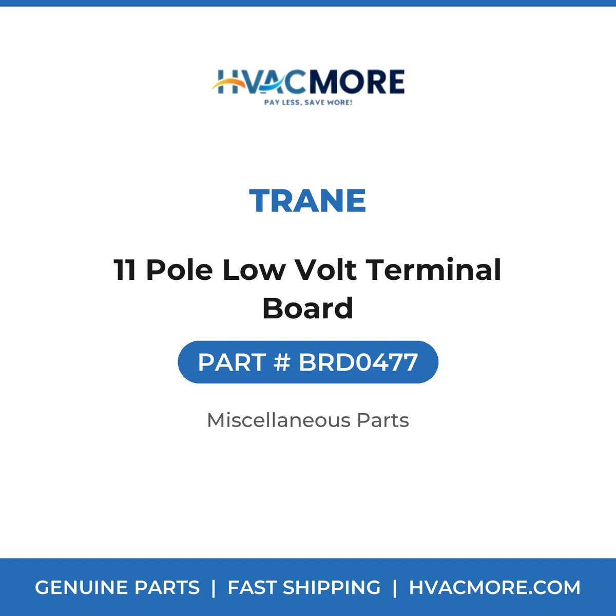 Trane 11 Pole Low Volt Terminal Board BRD0477