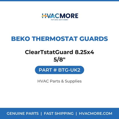 Beko Thermostat Guards ClearTstatGuard 8.25x4 5/8" BTG-UK2