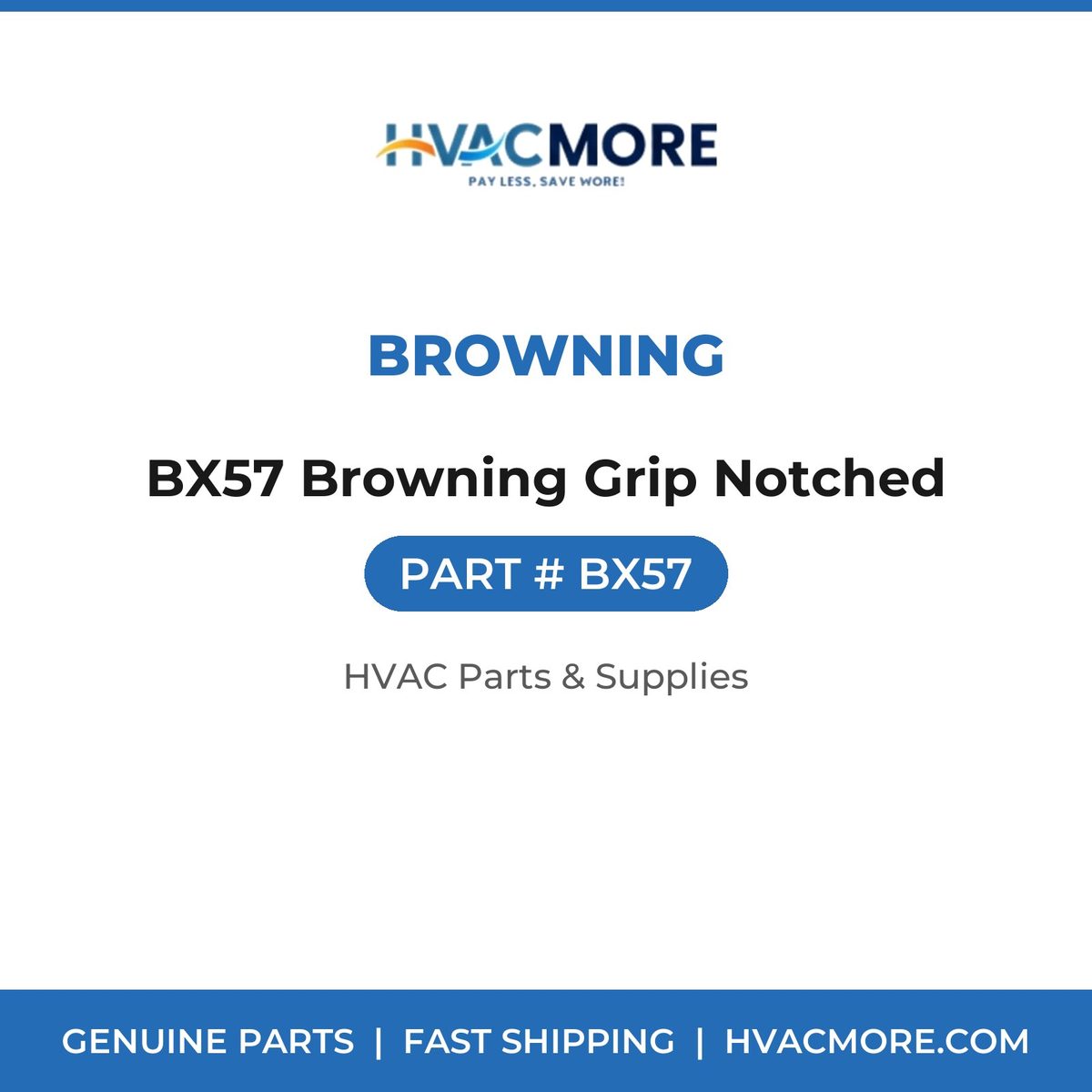 Browning BX57 Browning Grip Notched BX57