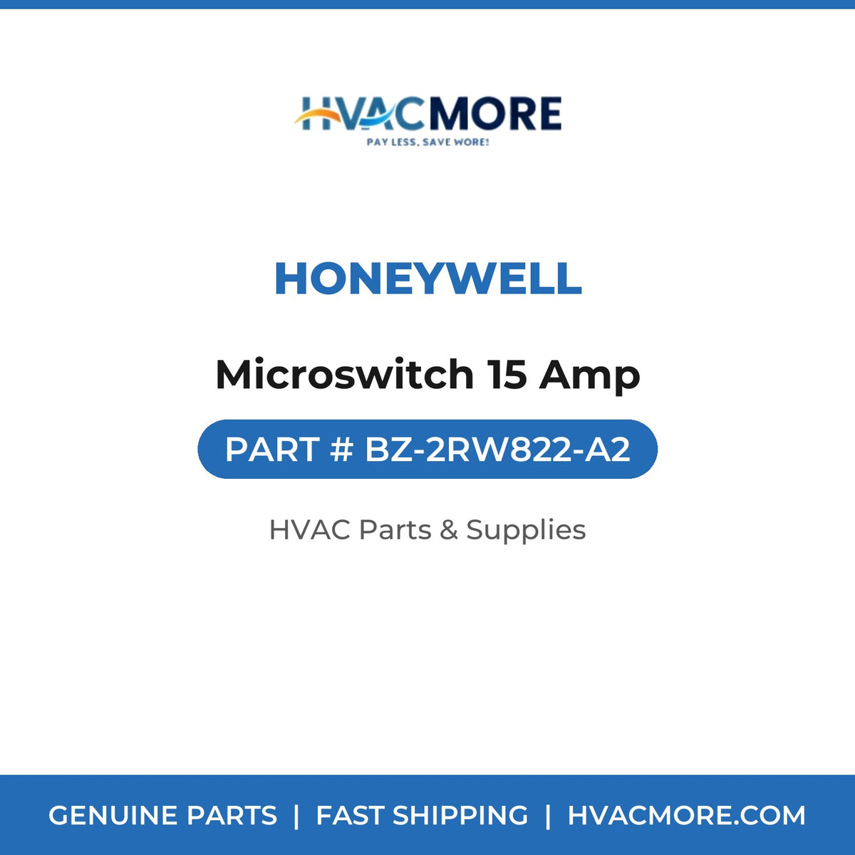 Honeywell Microswitch 15 Amp BZ-2RW822-A2