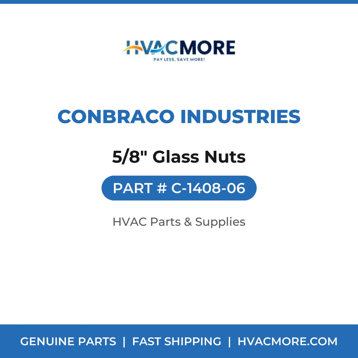 Conbraco Industries 5/8" Glass Nuts C-1408-06