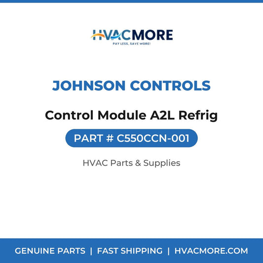 Johnson Controls Control Module A2L Refrig C550CCN-001