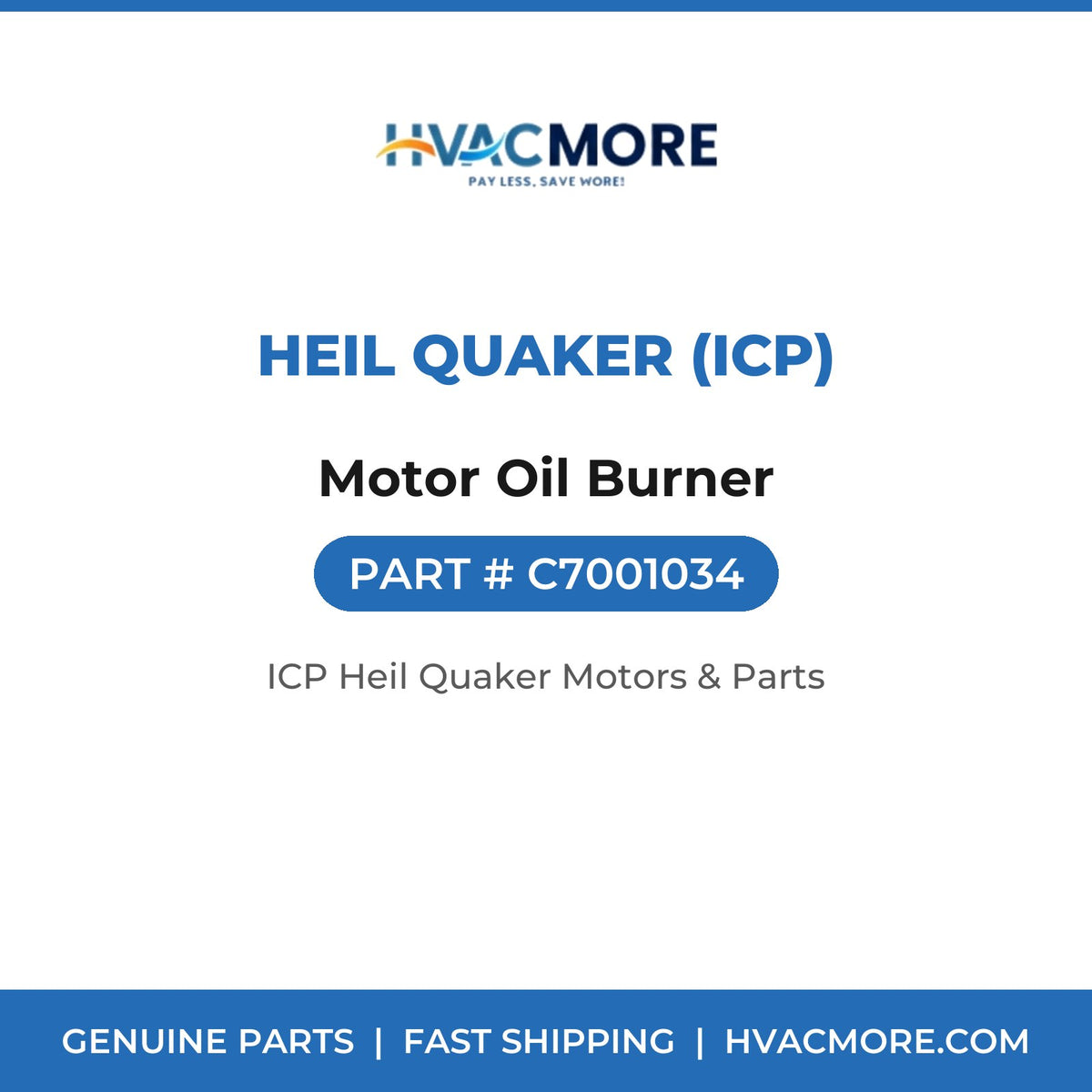 Heil Quaker (ICP) Motor Oil Burner C7001034