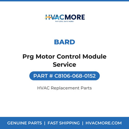 Bard Prg Motor Control Module Service C8106-068-0152