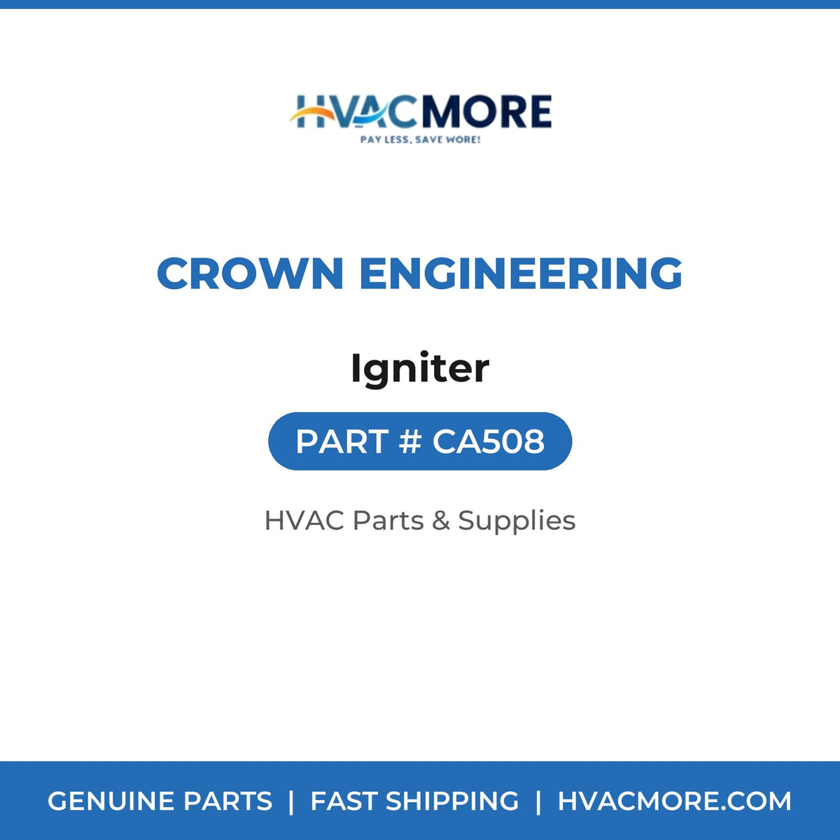 Crown Engineering Igniter CA508