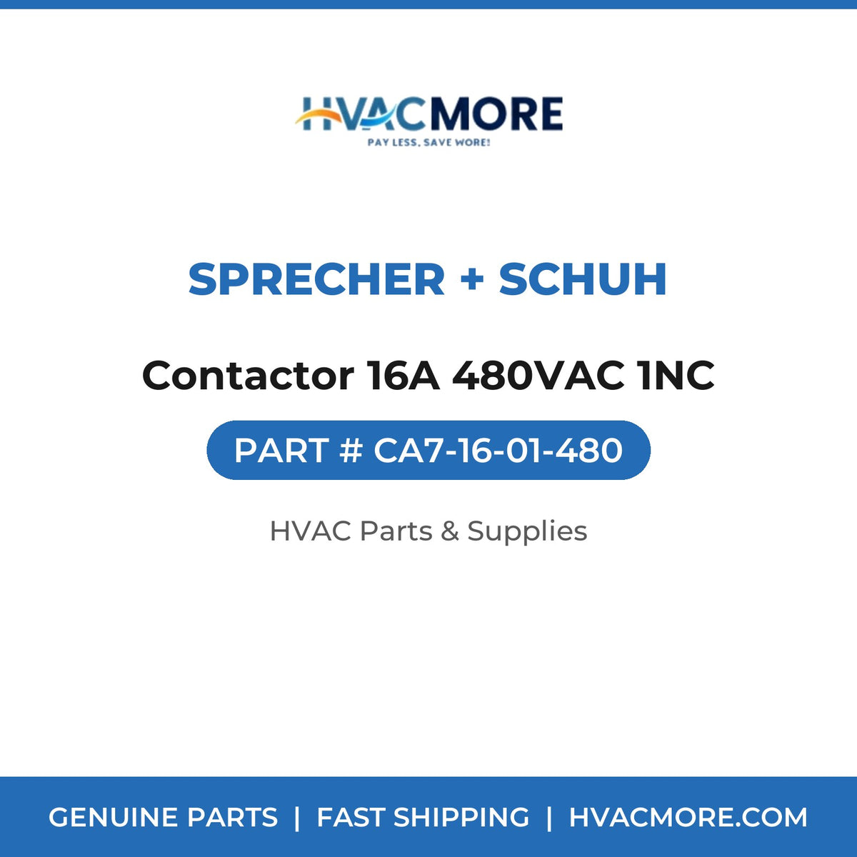 Sprecher + Schuh Contactor 16A 480VAC 1NC CA7-16-01-480