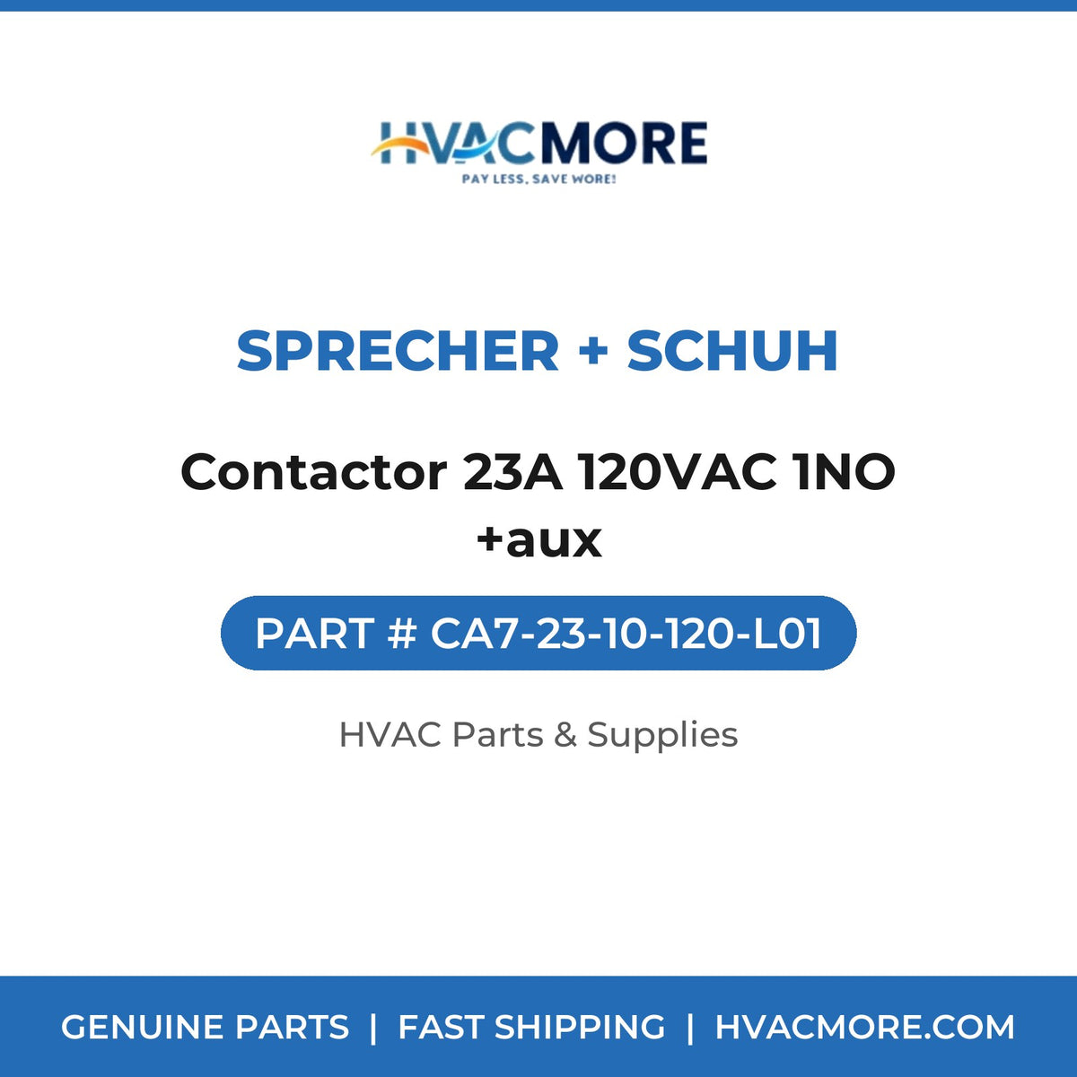 Sprecher + Schuh Contactor 23A 120VAC 1NO +aux CA7-23-10-120-L01