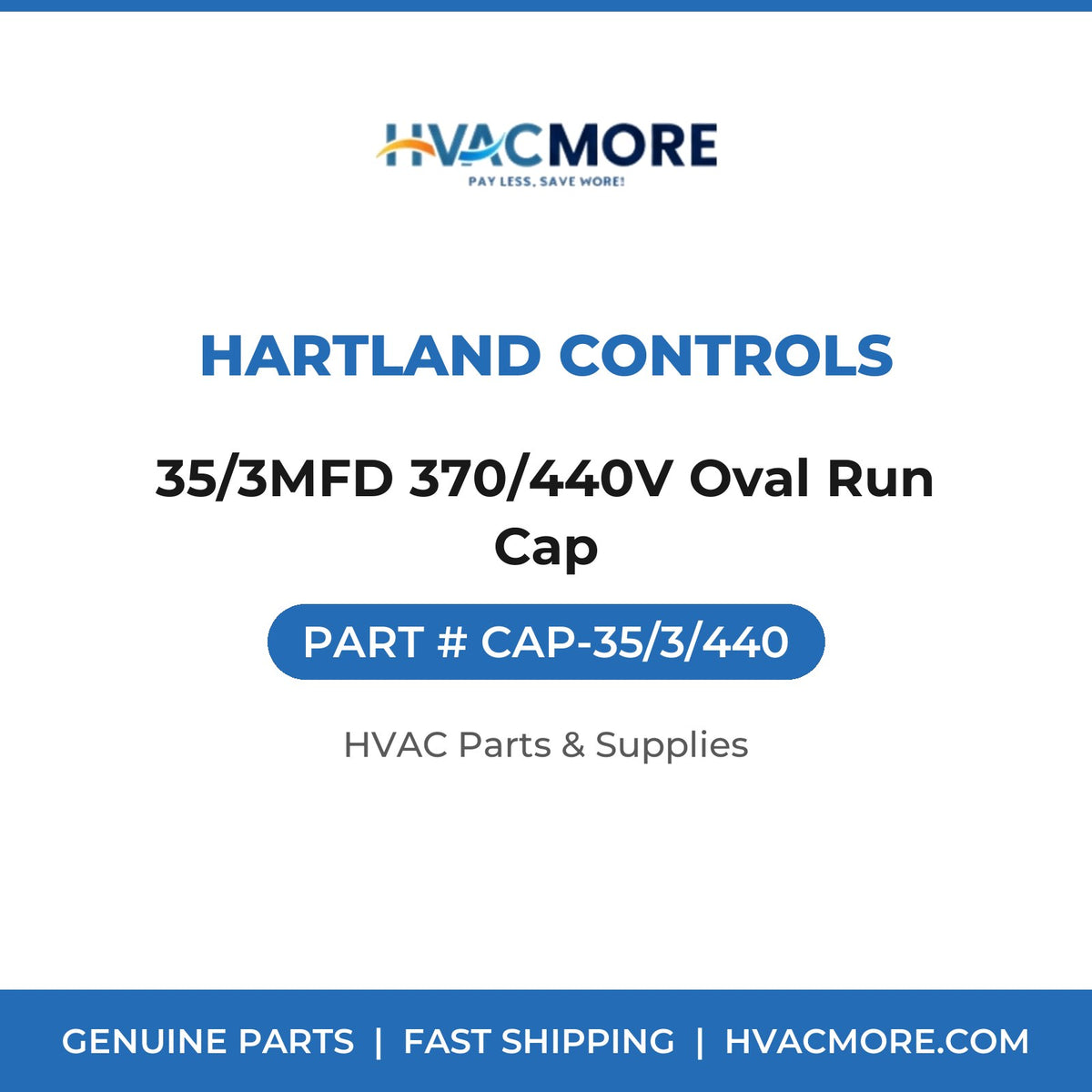 Hartland Controls 35/3MFD 370/440V Oval Run Cap CAP-35/3/440