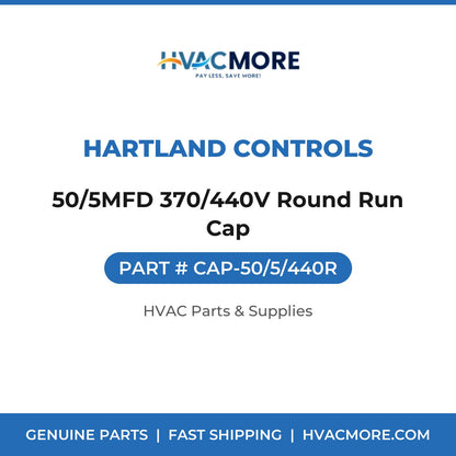 Hartland Controls 50/5MFD 370/440V Round Run Cap CAP-50/5/440R
