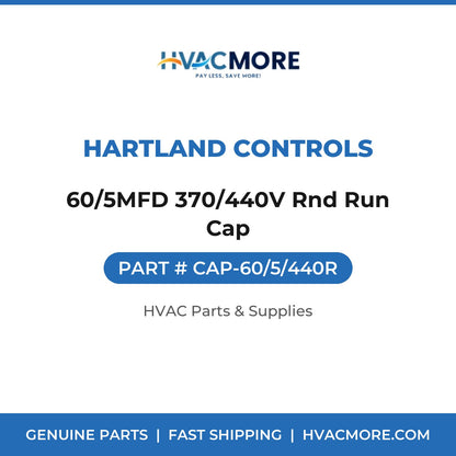 Hartland Controls 60/5MFD 370/440V Rnd Run Cap CAP-60/5/440R