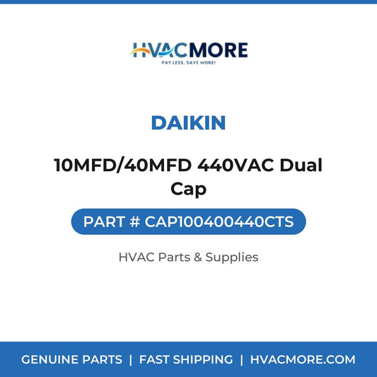 Daikin 10MFD/40MFD 440VAC Dual Cap CAP100400440CTS